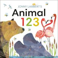 Jonny Lambert's Animal 123 di Jonny Lambert edito da DK Publishing (Dorling Kindersley)