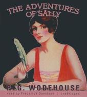 The Adventures of Sally di P. G. Wodehouse edito da Blackstone Audiobooks