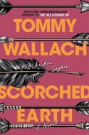 Scorched Earth di Tommy Wallach edito da SIMON & SCHUSTER BOOKS YOU
