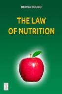 The Law of Nutrition di Beinsa Douno edito da Createspace