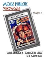 Movie Publicity Showcase Volume 5: Laurel and Hardy in Sons of the Desert di I. Joseph Hyatt edito da Createspace