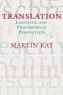 Translation di Martin Kay edito da Centre For The Study Of Language & Information