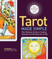 Tarot Made Simple di Liz Dean edito da Fair Winds Press
