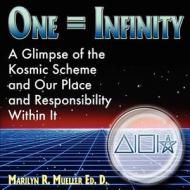 One = Infinity di Marilyn R Mueller edito da Outskirts Press