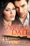 A Haught Date di Leela Lou Dahlin edito da Loose Id, LLC