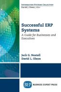 Successful ERP Systems di Jack G. Nestell, David L. Olson edito da Business Expert Press
