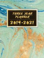 Three Year Planner 2019-2021: 36 Month Yearly Planner Monthly Calendar V18 di Dartan Creations edito da LIGHTNING SOURCE INC
