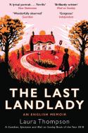 The Last Landlady di Laura Thompson edito da Unbound