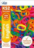 KS2 Challenging English SATs Revision and Practice di Letts KS2, John Goulding, Nick Barber, Shelley Welsh edito da Letts Educational