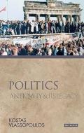 POLITICS di Kostas Vlassopoulos edito da I B TAURIS