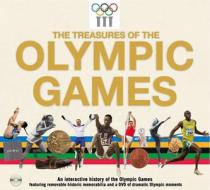 The Treasures Of The Olympic Games di Neil Wilson edito da Welbeck Publishing Group