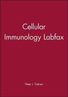 Cellular Immunology Labfax di Peter J. Delves edito da Wiley-Blackwell