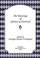 SHEWINGS OF JULIAN OF NORWICH PB di Julian edito da University of Exeter Press
