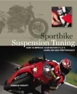 Suspension Tuning di Marc Cook edito da David Bull Publishing,U.S.