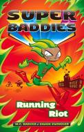 Running Riot di M. C. Badger edito da HARDIE GRANT BOOKS
