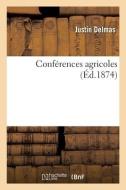 Conferences Agricoles di DELMAS-J edito da Hachette Livre - BNF