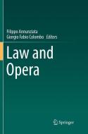 Law and Opera edito da Springer International Publishing