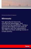 Minnesota di Minnesota State Board of Immigration edito da hansebooks