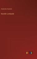 Novelle Lombarde di Avancinio Avancini edito da Outlook Verlag