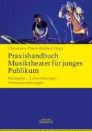 Praxishandbuch Musiktheater für junges Publikum edito da Metzler Verlag, J.B.