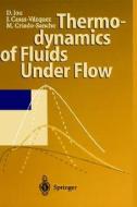 Thermodynamics of Fluids Under Flow di David Jou, D. Jou, J. Casas-Vazquez edito da Springer