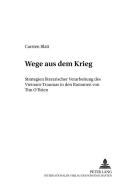 Wege aus dem Krieg di Carsten Blatt edito da Lang, Peter GmbH