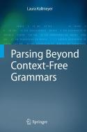 Parsing Beyond Context-Free Grammars di Laura Kallmeyer edito da Springer Berlin Heidelberg
