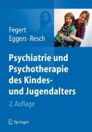 Psychiatrie und Psychotherapie des Kindes- und Jugendalters di 9783642198465 edito da Springer-Verlag GmbH