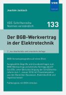 Der BGB-Werkvertrag in der Elektrotechnik di Joachim Jackisch edito da Vde Verlag GmbH