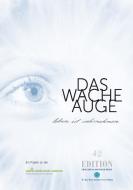 Das wache Auge in Bad Nauheim edito da Dr.-Ing.-Hans-Joachim-Lenz-Stiftung