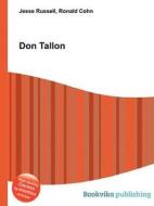 Don Tallon di Jesse Russell, Ronald Cohn edito da Book On Demand Ltd.