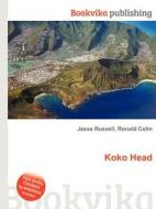 Koko Head di Jesse Russell, Ronald Cohn edito da Book On Demand Ltd.