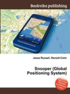 Snooper (global Positioning System) edito da Book On Demand Ltd.