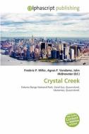 Crystal Creek edito da Alphascript Publishing