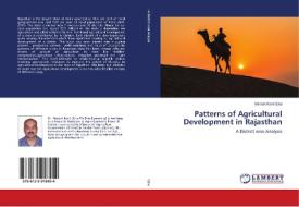 Patterns of Agricultural Development in Rajasthan di Manish Kant Ojha edito da LAP Lambert Academic Publishing