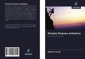 Private Finance Initiative di Suhaiza Ismail edito da Uitgeverij Onze Kennis
