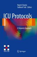 ICU Protocols edito da Springer, India, Private Ltd