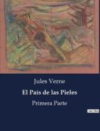 El País de las Pieles di Jules Verne edito da Culturea