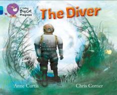 The Diver di Anne Curtis edito da HarperCollins Publishers