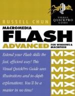Macromedia Flash Mx Advanced For Windows And Macintosh di Russell Chun edito da Pearson Education (us)