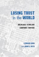 Losing Trust in the World edito da University of Washington Press