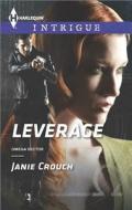 Leverage di Janie Crouch edito da Harlequin