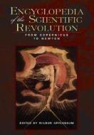 Encyclopedia of the Scientific Revolution di Wilbur Applebaum edito da Routledge