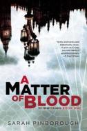 A Matter of Blood di Sarah Pinborough edito da Ace Books