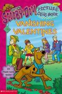 Vanishing Valentines [With 24] di Robin Wasserman edito da Scholastic