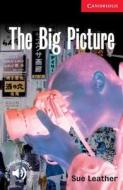 The Big Picture Level 1 Beginner/Elementary di Sue Leather edito da Cambridge University Press