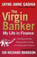 The Virgin Banker di Jayne-Anne Gadhia edito da VIRGIN PUB