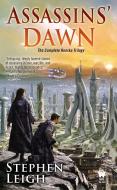 Assassins' Dawn di Stephen Leigh edito da DAW BOOKS
