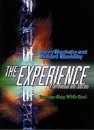 The Experience: Day by Day with God: A Devotional and Journal di Henry T. Blackaby, Richard Blackaby edito da B&H PUB GROUP