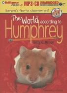 The World According to Humphrey di Betty G. Birney edito da Brilliance Corporation